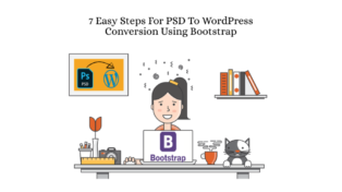 7 Easy Steps for PSD to WordPress Conversion using Bootstrap
