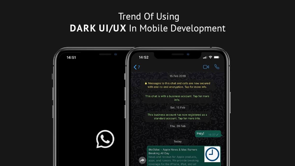 Trend Of Using Dark UI/UX In Mobile Development | Top CSS Gallery