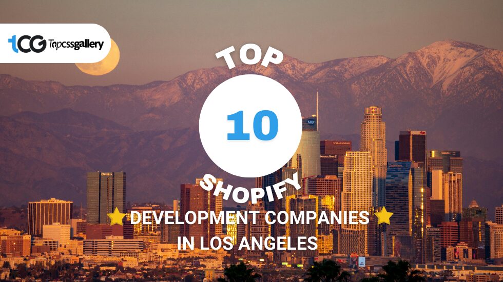 Top 10 Shopify Development Companies in Los Angeles 1 Top 10 Shopify Development Companies in Los Angeles