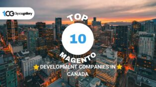 Top 10 Magento Development Companies in Canada