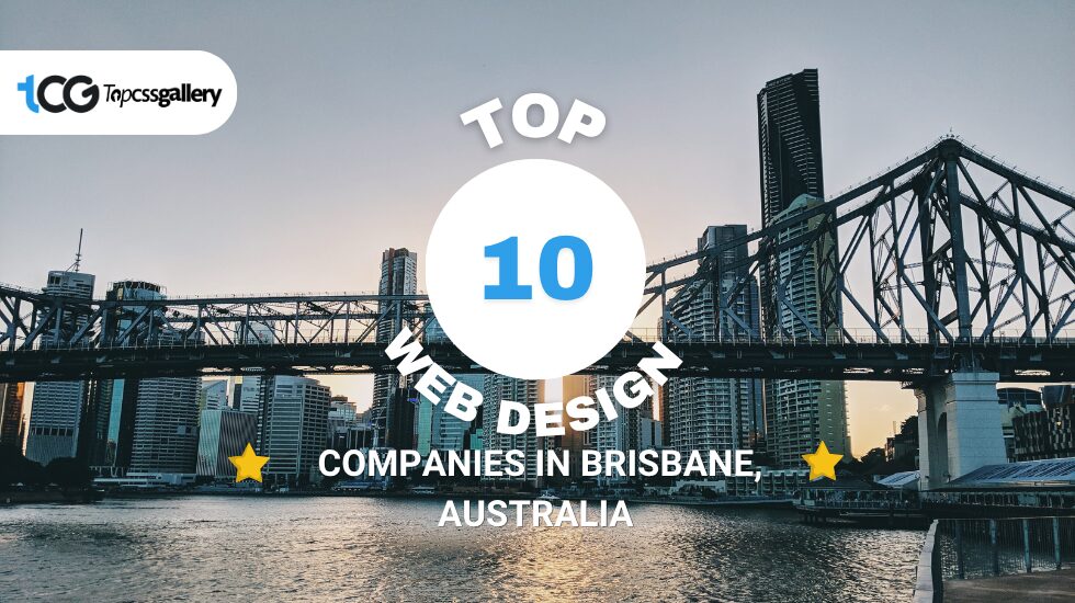 Top 10 Web Design Companies In Brisbane, Australia 1 Top 10 Web Design Companies In Brisbane, Australia