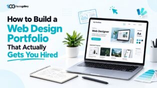 How to Build a Web Design Portfolio That Actually Gets You Hired 1 How to Build a Web Design Portfolio That Actually Gets You Hired